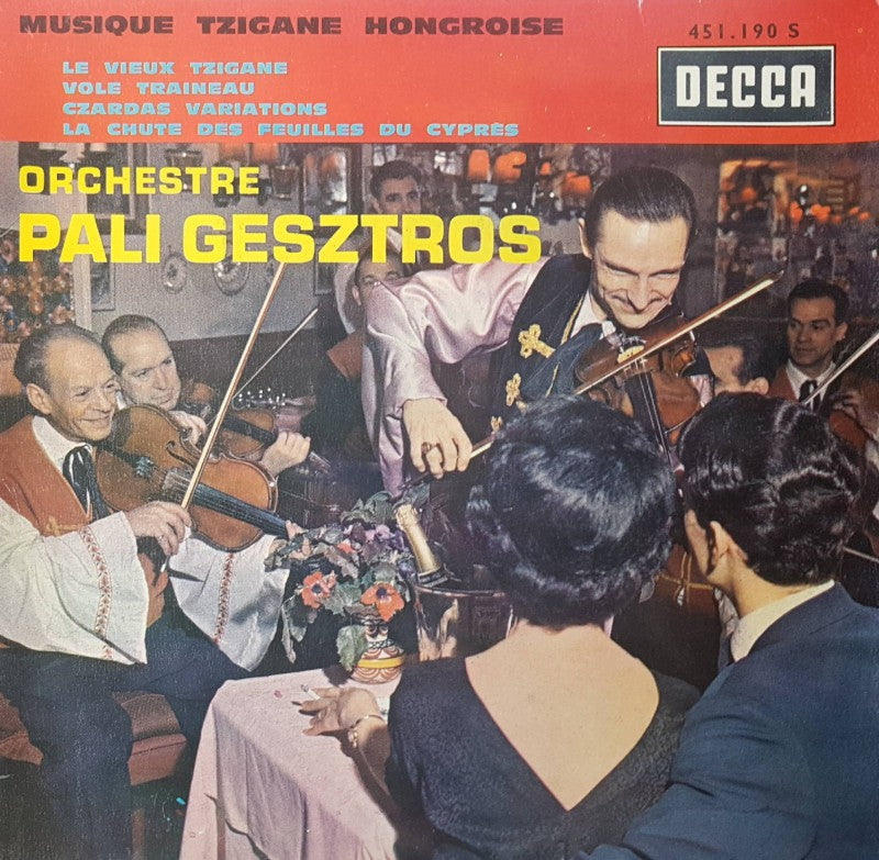 Orchestre Pali Gesztros - Le Vieux Tzigane 17226 Vinyl Singles EP Vinyl Goed / Hoes Goed