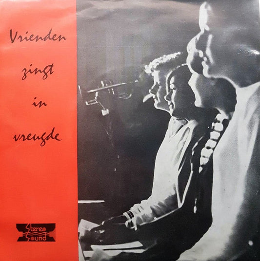 Vrienden Zingt In Vreugden 18665 Vinyl Singles Vinyl Goed / Hoes Goed