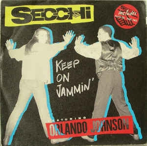 Secchi Featuring Orlando Johnson - Keep On Jammin 11762 Vinyl Singles Vinyl Goed / Hoes Goed