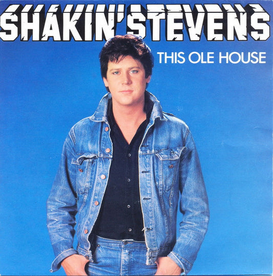 Shakin' Stevens - This Ole House 06661 Vinyl Singles Vinyl Goed / Hoes Goed