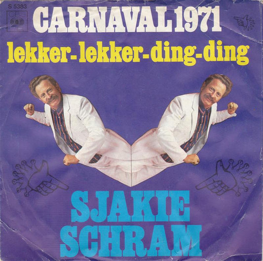 Sjakie Schram - Lekker-Lekker-Ding-Ding 13767 Vinyl Singles Vinyl Goed / Hoes Goed