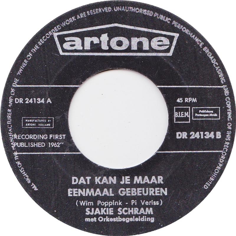 Sjakie Schram - Dat Kan Je Maar Eenmaal Gebeuren 11385 Vinyl Singles Vinyl Goed / Hoes Generic