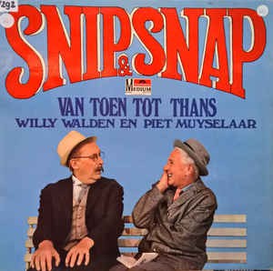 Snip & Snap - Van Toen Tot Thans (LP) 48857 Vinyl LP Vinyl Goed / Hoes Goed