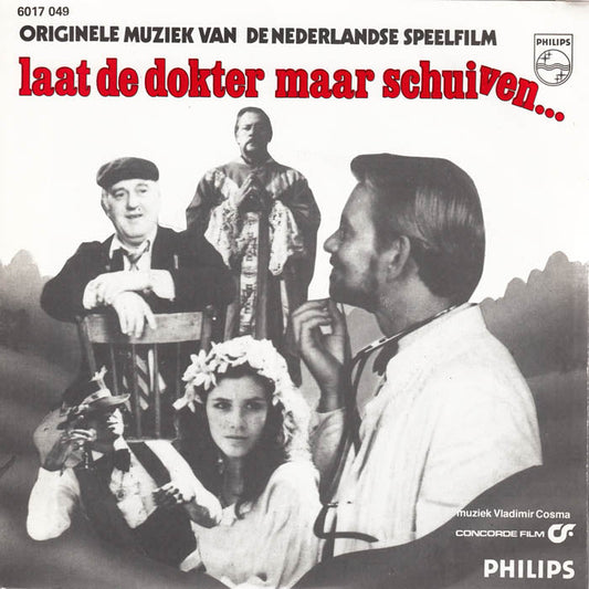 Vladimir Cosma - Laat De Dokter Maar Schuiven... 31749 Vinyl Singles Vinyl Goed / Hoes Goed