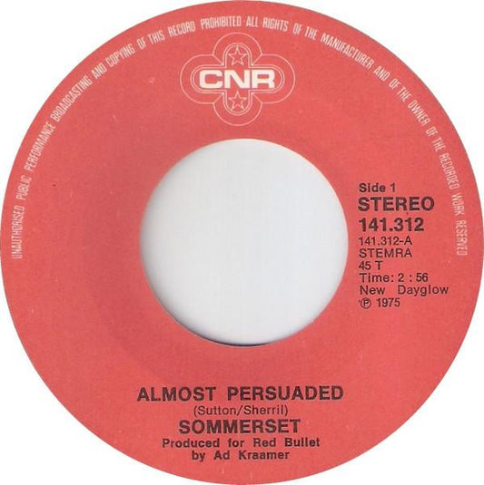 Sommerset - Almost Persuaded 01804 Vinyl Singles Vinyl Goed / Hoes Goed