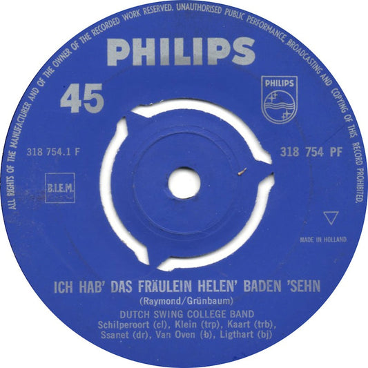 Dutch Swing College Band - Ich Hab' Das Fräulein Helen' Baden 'Sehn Vinyl Singles Vinyl Goed / Hoes Generic