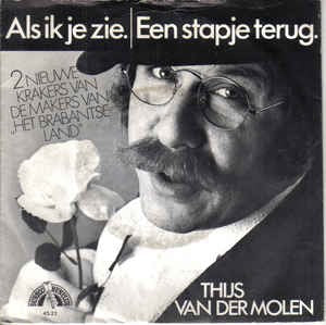 Thijs Van Der Molen - Als Ik Je Zie 16383 Vinyl Singles Vinyl Goed / Hoes Goed