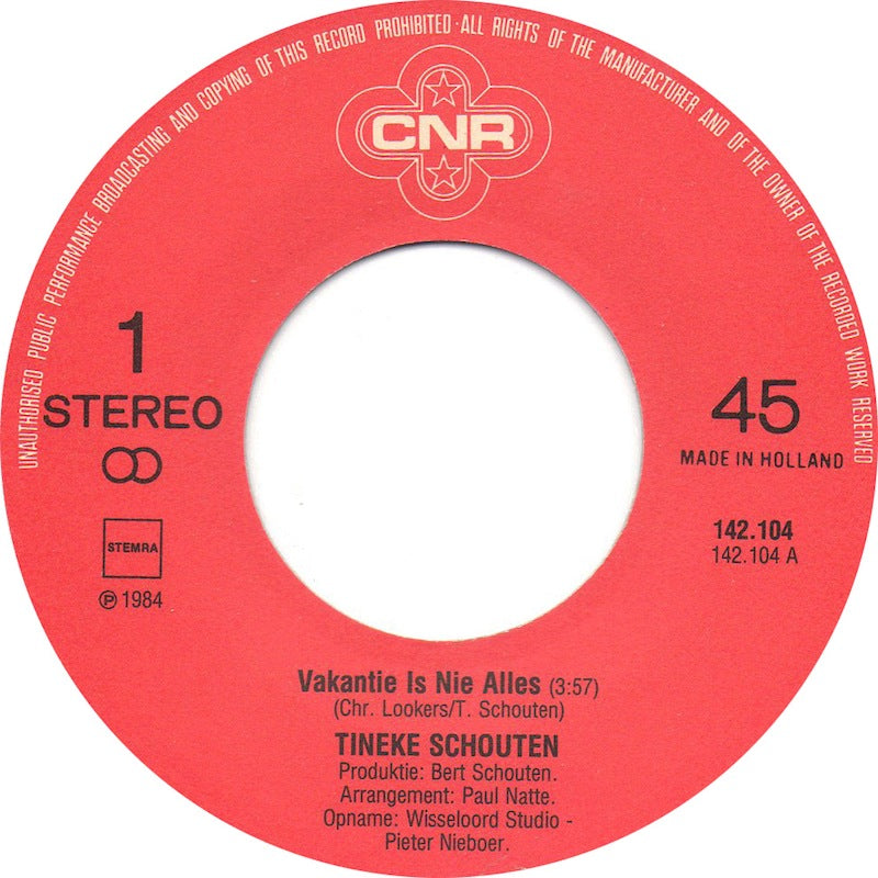 Tineke Schouten - Vakantie Is Nie Alles 12784 Vinyl Singles Vinyl Goed / Hoes Goed