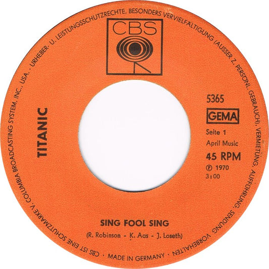 Titanic - Sing Fool Sing 38069 Vinyl Singles Vinyl Goed / Hoes Generic