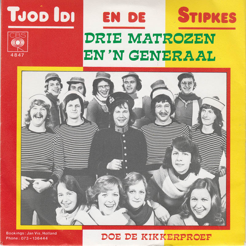 Tjot Idi En De Stipkes - Drie Matrozen En 'n Generaal 40580 Vinyl Singles Vinyl Goed / Hoes Goed