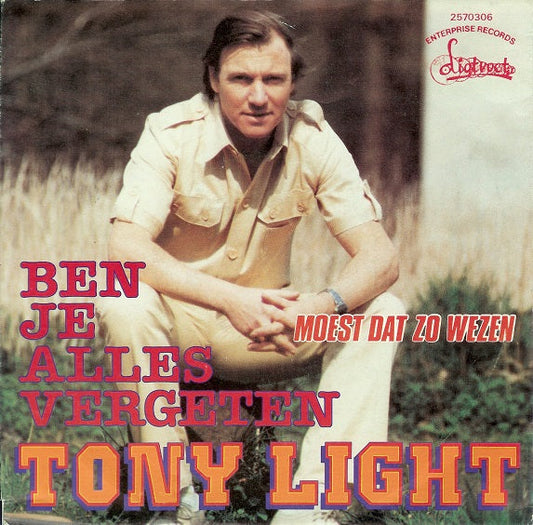 Tony Light - Ben Je Alles Vergeten 15432 Vinyl Singles Vinyl Goed / Hoes Goed