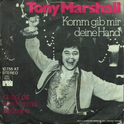 Tony Marshall - Komm Gib Mir Deine Hand 34263 Vinyl Singles Vinyl Goed / Hoes Goed