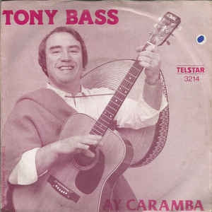 Tony Bass - Ay Caramba 14987 Vinyl Singles Vinyl Goed / Hoes Goed