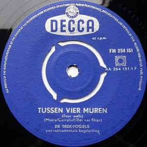 Trekvogels - Tussen Vier Muren 12108 Vinyl Singles Vinyl Goed / Hoes Goed