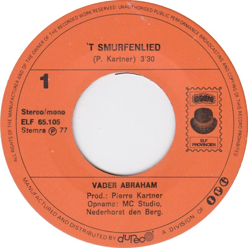 Vader Abraham - 't Smurfenlied 43463 Vinyl Singles Vinyl Goed / Hoes Goed