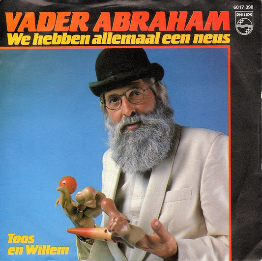 Vader Abraham - We Hebben Allemaal Een Neus 20208 Vinyl Singles Vinyl Goed / Hoes Goed