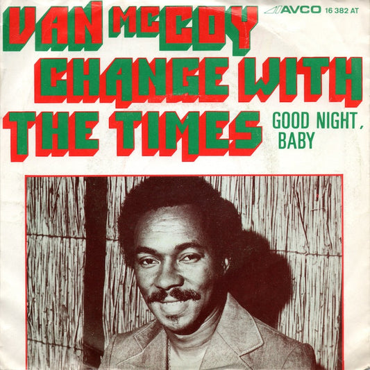 Van McCoy - Change With The Times 21819 33345 Vinyl Singles Vinyl Goed / Hoes Goed