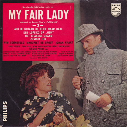 Wim Sonneveld, Margriet De Groot & Johan Kaart - My Fair Lady 2 40008 Vinyl Singles Vinyl Goed / Hoes Goed