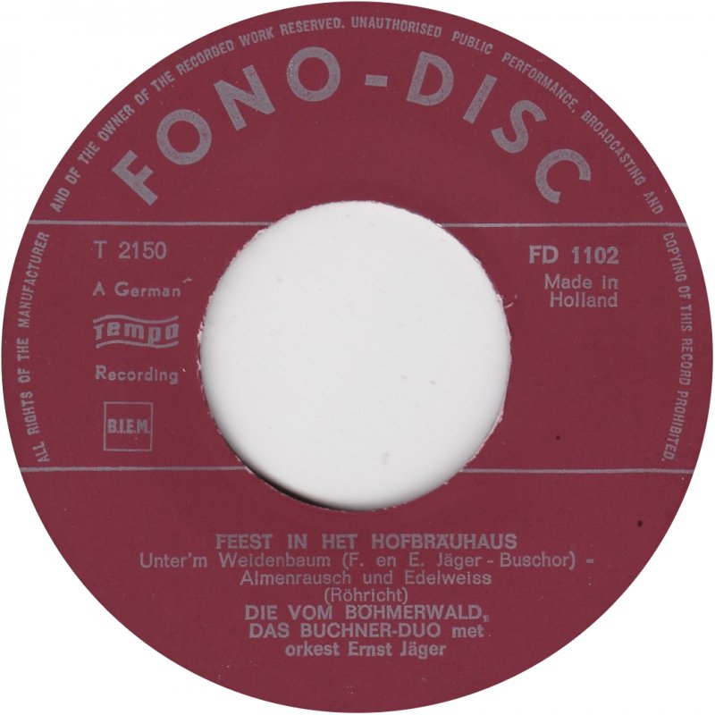 Vrolijke Zangers, Die Vom Böhmerwald, Das Buchner - Duo Met Orkest Ernst Jäger - Feest In Het Hofbräuhaus 30033 Vinyl Singles EP Vinyl Goed / Hoes Goed