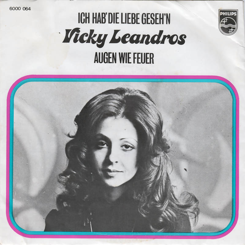 Vicky Leandros - Ich Hab Die Liebe Geseh'n 43442 Vinyl Singles Vinyl Goed / Hoes Goed