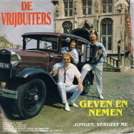 Vrijbuiters - Geven En Nemen 15558 Vinyl Singles Vinyl Goed / Hoes Goed