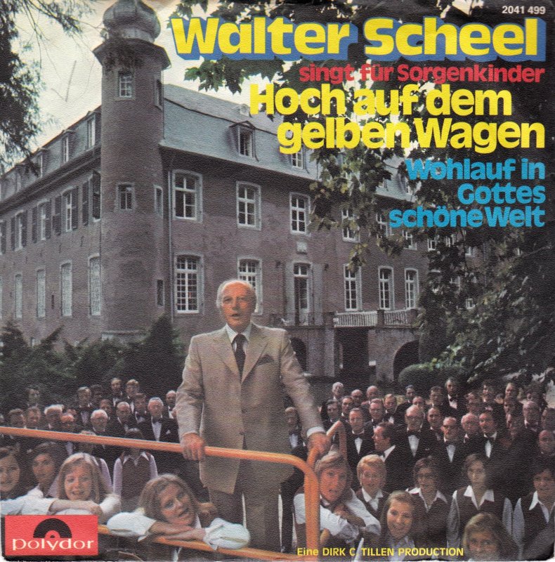 Walter Scheel - Hoch Auf Dem Gelben Wagen 10286 Vinyl Singles Vinyl Goed / Hoes Goed