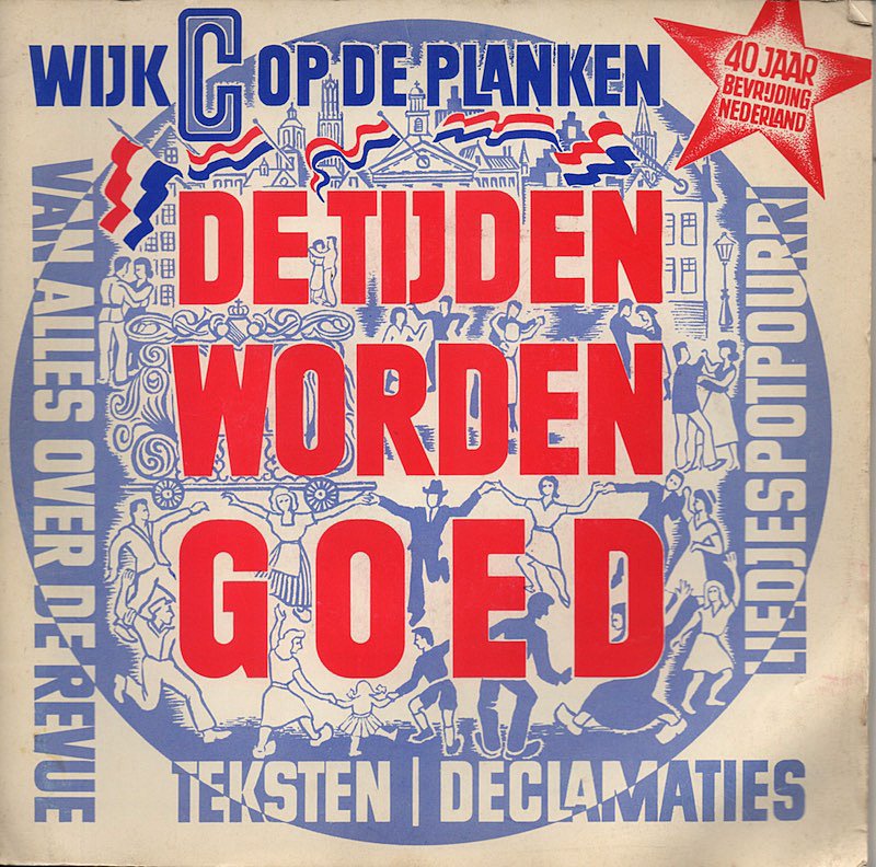 Wijk C Op De Planken - Heb Je De Canadezen Gezien Vinyl Singles Vinyl Goed / Hoes Goed