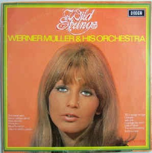 Werner Müller und sein Orchester – Wild Strings (LP) 44670