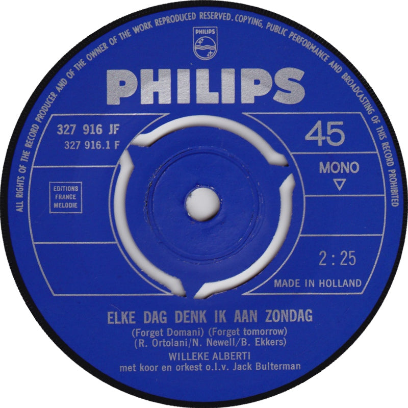 Willeke Alberti - Elke Dag Denk Ik Aan Zondag Vinyl Singles Vinyl Goed / Hoes Goed