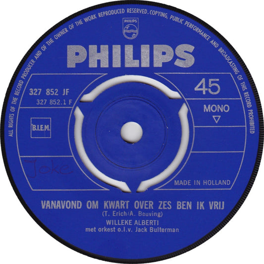 Willeke Alberti - Vanavond Om Kwart Over Zes Ben Ik Vrij 38996 (B) Vinyl Singles Vinyl Goed / Hoes Generic