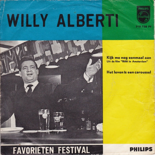 Willy Alberti - Kijk Me Nog Eenmaal Aan 19621 Vinyl Singles Vinyl Goed / Hoes Goed