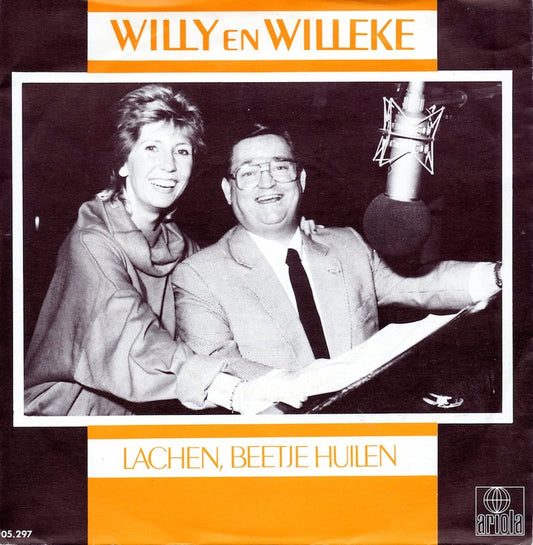 Willy En Willeke - Lachen Beetje Huilen 10247 Vinyl Singles Vinyl Goed / Hoes Goed