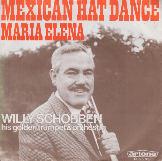 Willy Schobben - Mexican Hat Dance 27308 Vinyl Singles Vinyl Goed / Hoes Goed