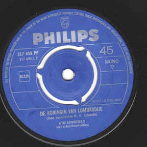 Wim Sonneveld - De Koningin Van Lombardije 17313 Vinyl Singles Vinyl Goed / Hoes Generic