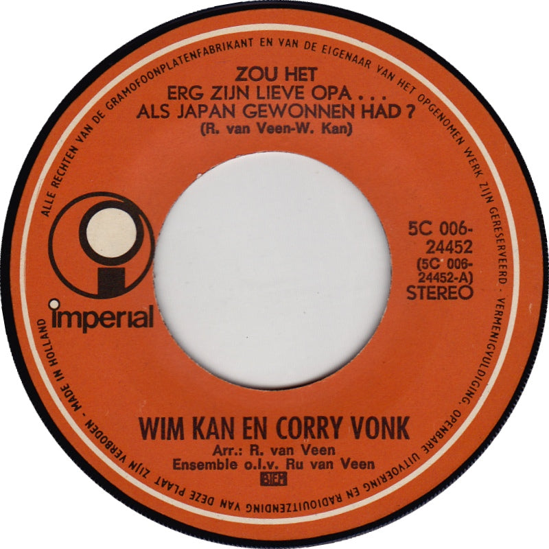Wim Kan En Corry Vonk - Zou Het Erg Zijn Lieve Opa ... Als Japan Gewonnen Had ? 39289 Vinyl Singles Vinyl Goed / Hoes Generic
