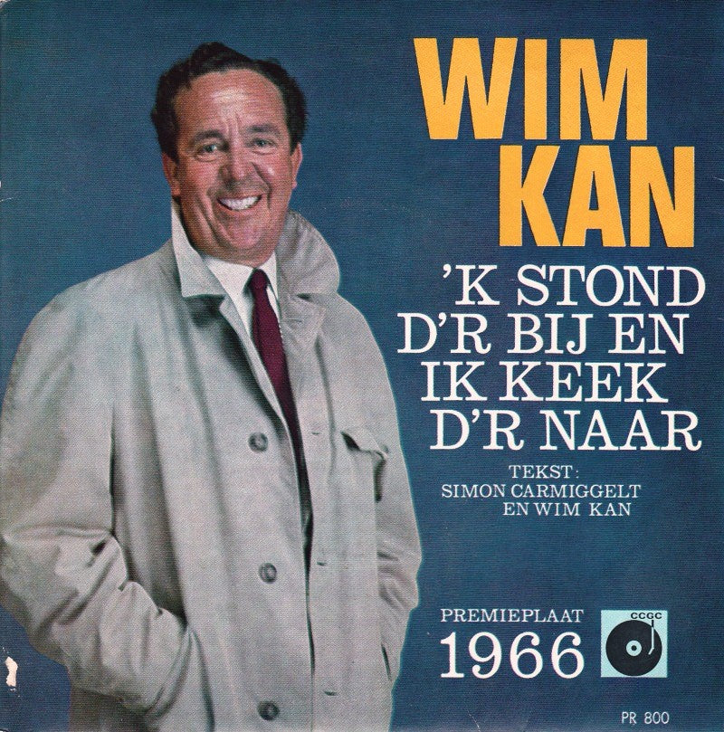 Wim Kan - 'K Stond D'r Bij En Ik Keek D'r Naar 37223