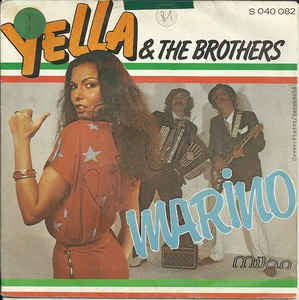 Yella & The Brothers - Marino 17489 Vinyl Singles Vinyl Goed / Hoes Goed