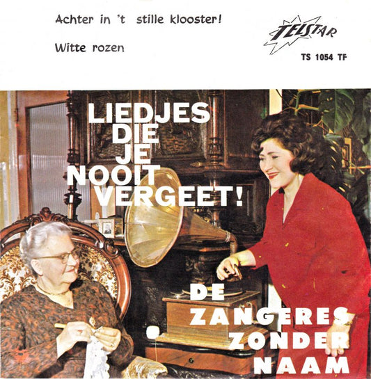 Zangeres Zonder Naam - Achter In 't Stille Klooster 28854 Vinyl Singles Vinyl Goed / Hoes Goed