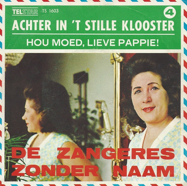 Zangeres Zonder Naam - Achter In 't Stille Klooster 28721 Vinyl Singles Vinyl Goed / Hoes Goed