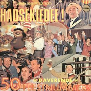 Party Noses And The Oompa Orchestra - Hadsekiedee (LP) 45166