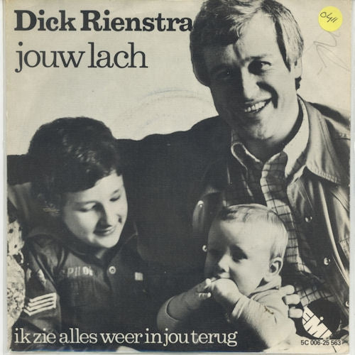Dick Rienstra - Jouw Lach 06640 Vinyl Singles Vinyl Zeer Goed / Hoesje Goed "VINYLSINGLES.NL"