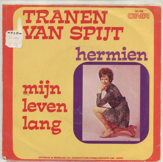 Hermien Timmerman - Tranen Van Spijt Vinyl Singles Vinyl Zeer Goed / Hoesje Goed "VINYLSINGLES.NL"