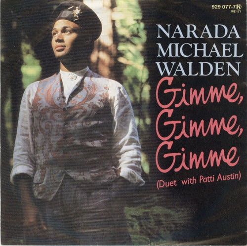 Narada Michael Walden - Gimme Gimme Gimme 09164 Vinyl Singles Goede Staat