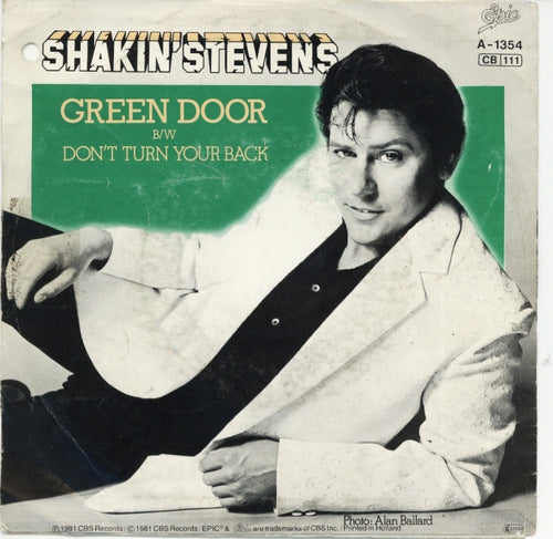 Shakin' Stevens - Green Door 05957 Vinyl Singles Vinyl Goed / Hoes Goed