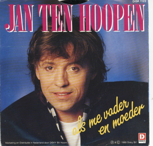 Jan Ten Hoopen - Je Bent Alles 27866 Vinyl Singles Vinyl Goed / Hoes Goed