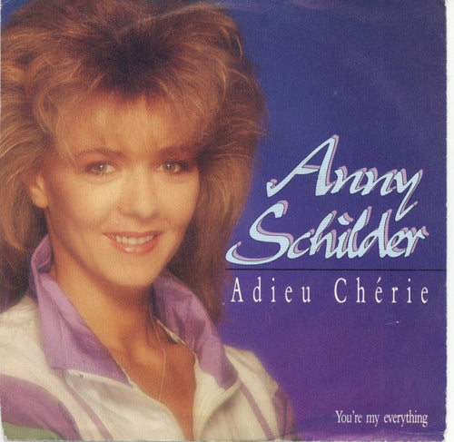 Anny Schilder - Adieu Cherie (B-Keus) Vinyl Singles Vinyl Zeer Goed / Hoesje Sticker "VINYLSINGLES.NL"