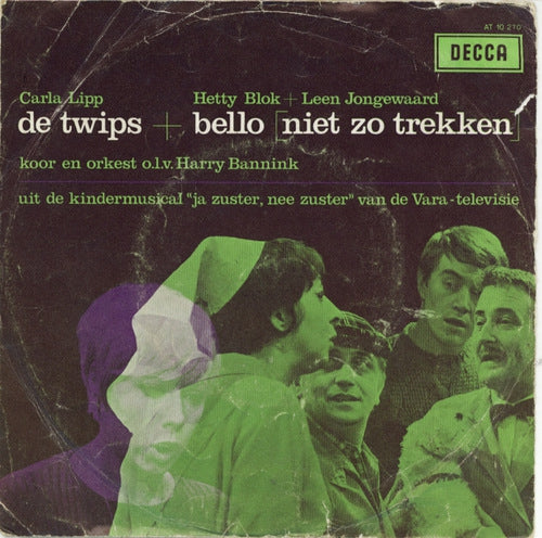 Carla Lipp, Hetty Blok en Leen Jongewaard - De Twips 24379 Vinyl Singles Vinyl Zeer Goed / Hoesje Goed "VINYLSINGLES.NL"