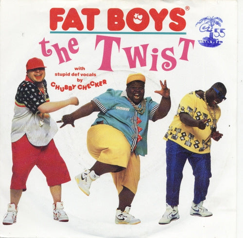 Fat Boys With Stupid Def Vocals By Chubby Checker - The Twist 25515 Vinyl Singles Vinyl Zeer Goed / Hoesje Goed "VINYLSINGLES.NL"