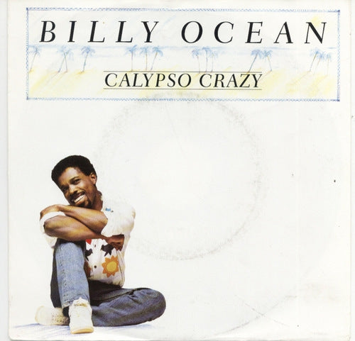 Billy Ocean - Calypso Crazy 01659