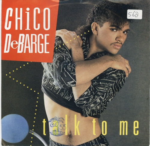 Chico DeBarge - Talk To Me (B-Keus) Vinyl Singles Vinyl Zeer Goed / Hoesje Goed "VINYLSINGLES.NL"